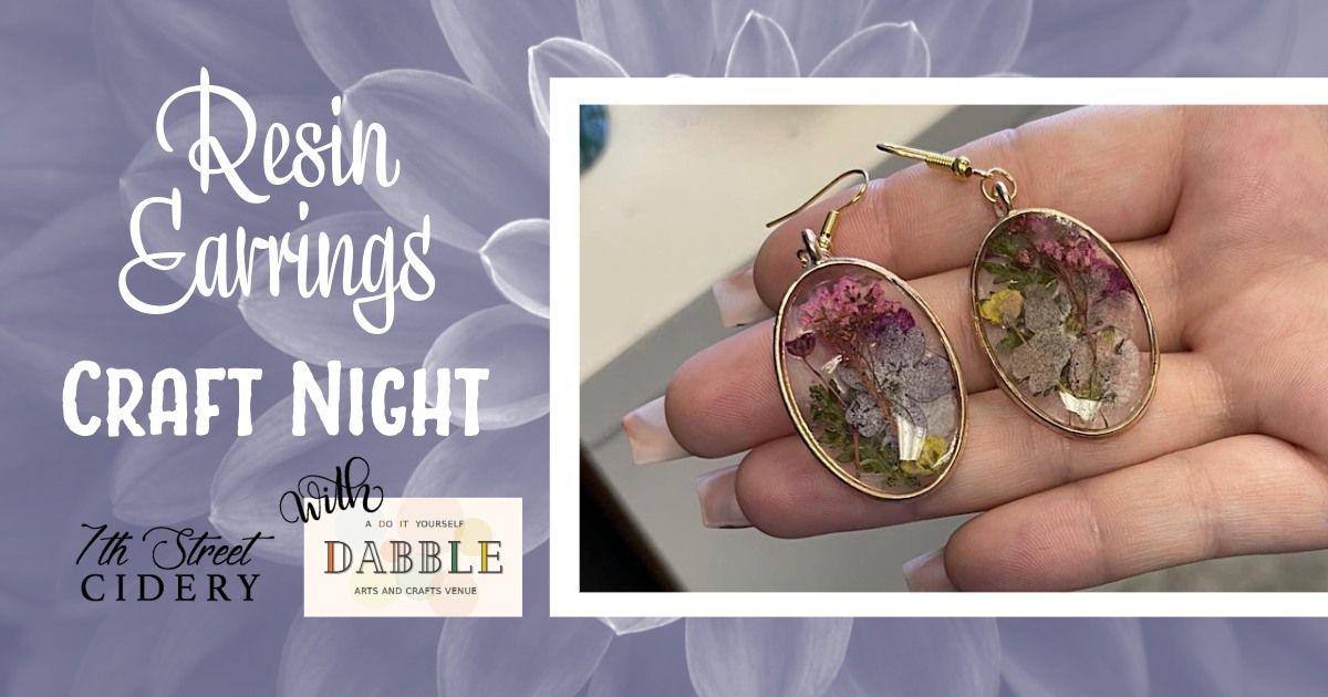 Resin Earrings Craft Night with Dabble