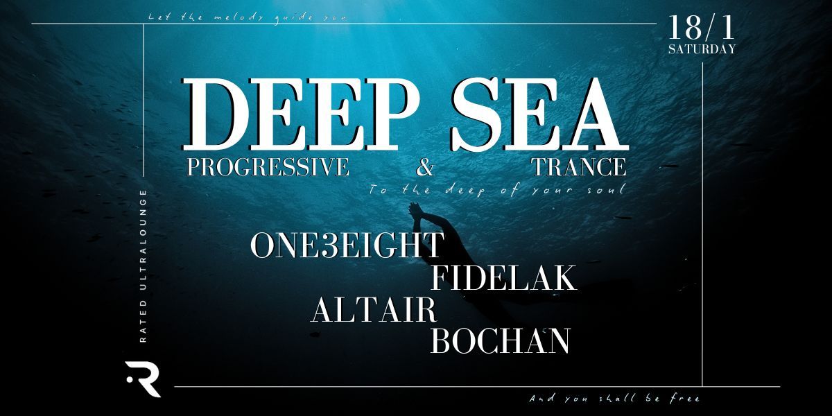 Deep Sea: Progressive & Trance