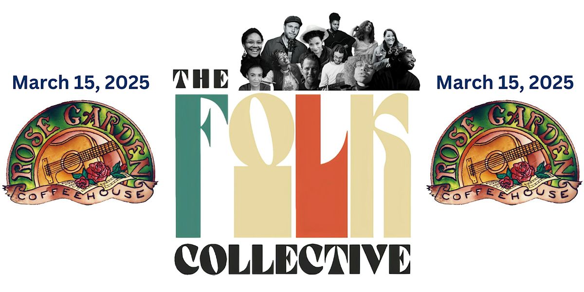 The Folk Collective at the Rose Garden Coffeehouse