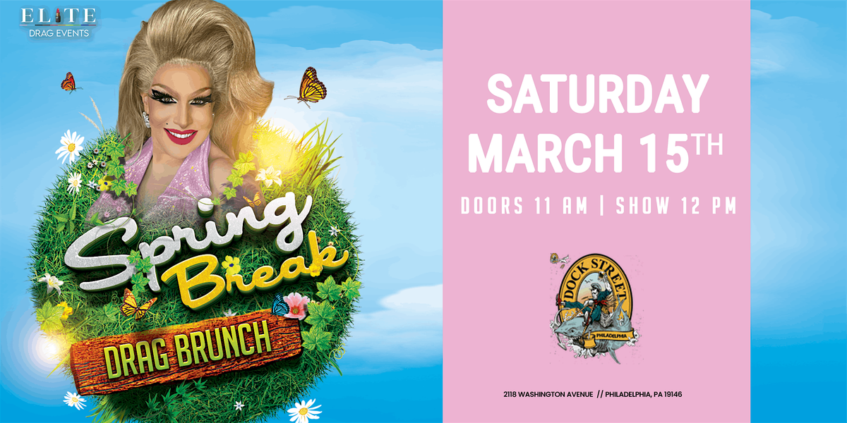 Spring Break Drag Brunch at Dock Street Brewery