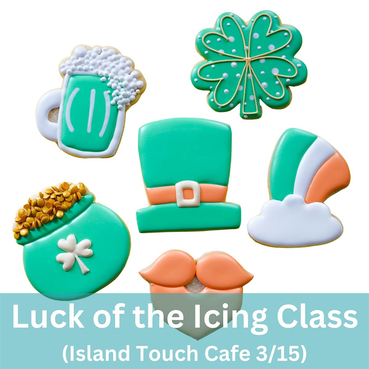 Luck of the Icing Cookie Decorating Class in Ocoee, FL