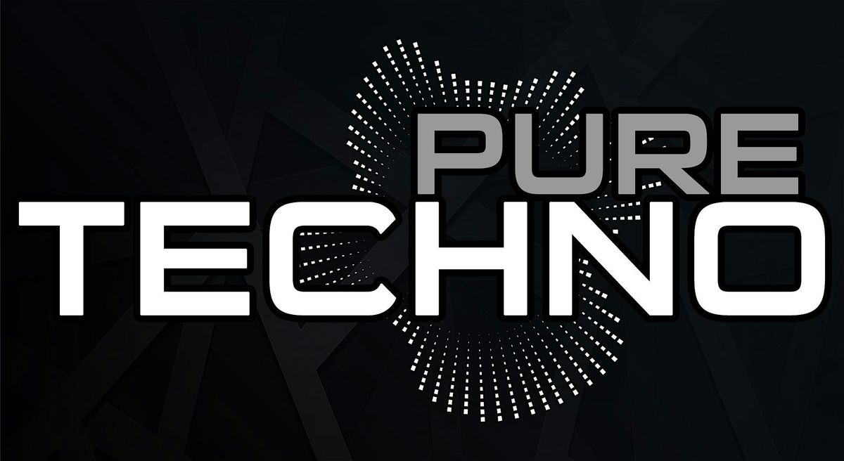 Pure Techno Night