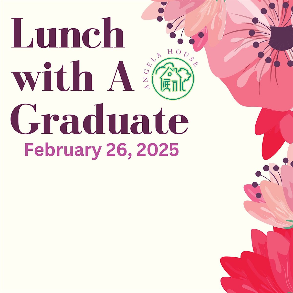 Lunch with a Graduate - Angela House