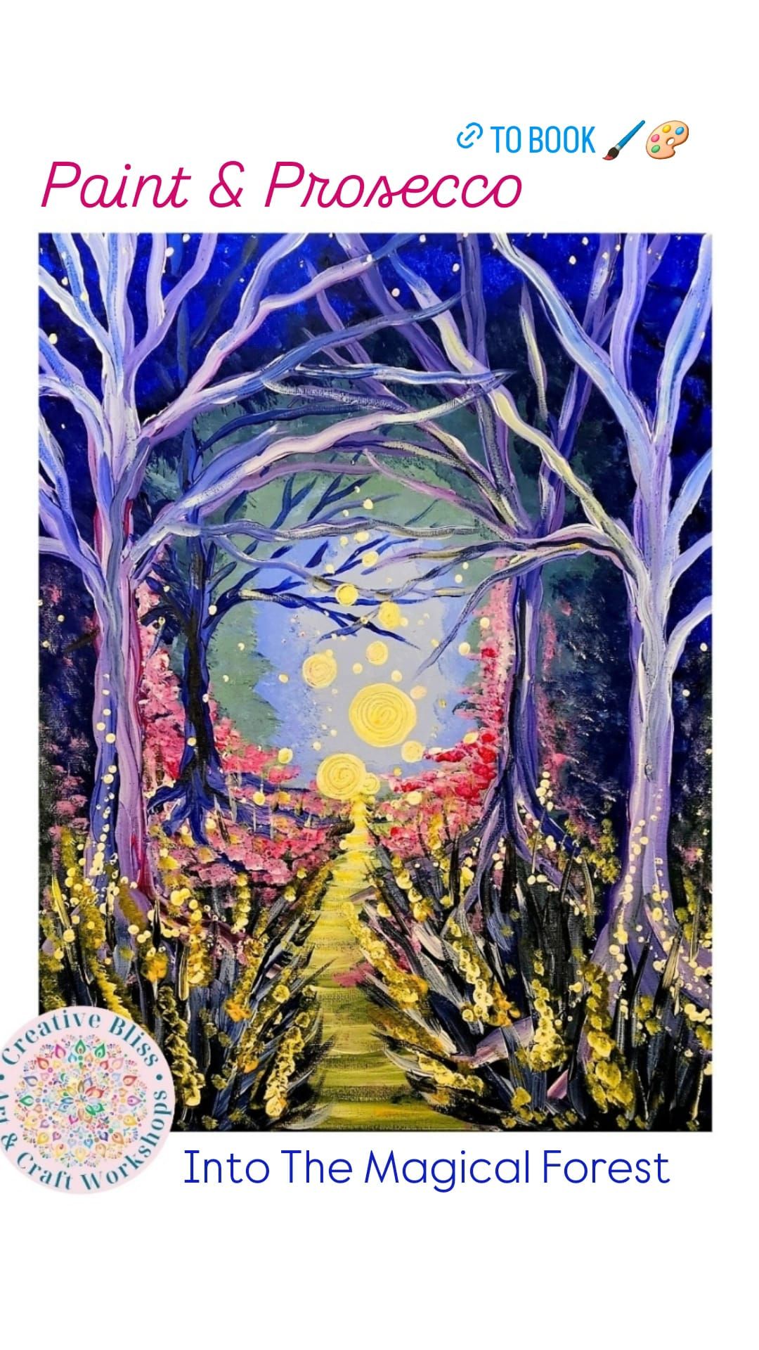 Into The Magical Forest Paint & Prosecco Workshop 