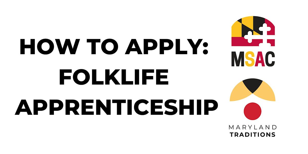 How to Apply: Folklife Apprenticeship