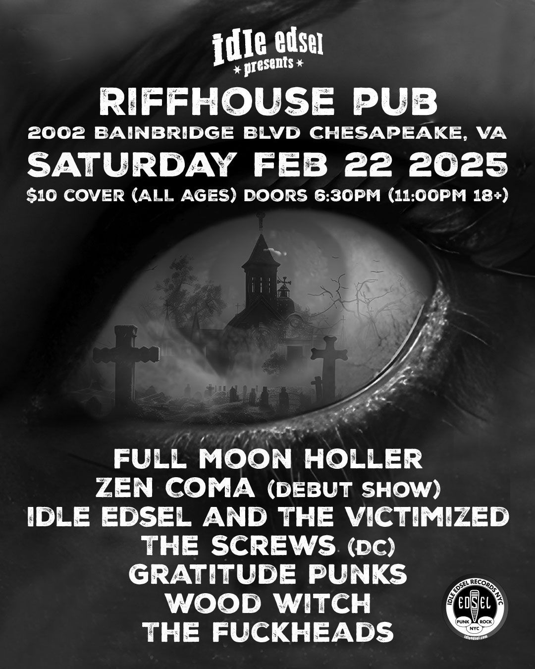 Full Moon Holler\/Zen Coma\/Victimized\/Screws\/Gratitude Punks\/Wood Witch\/Fuckheads 