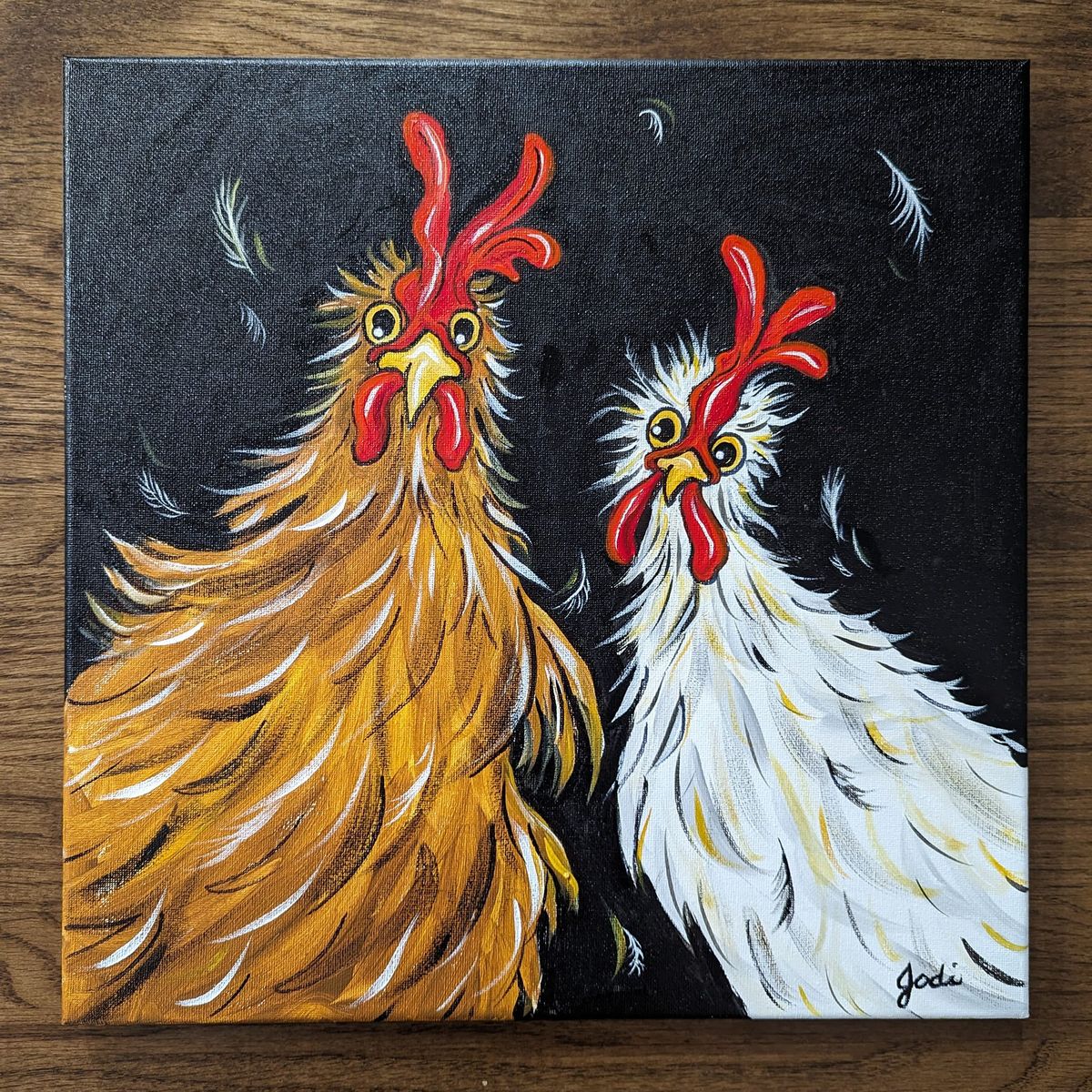 Silly Chickens \ud83e\udd2a $35. 