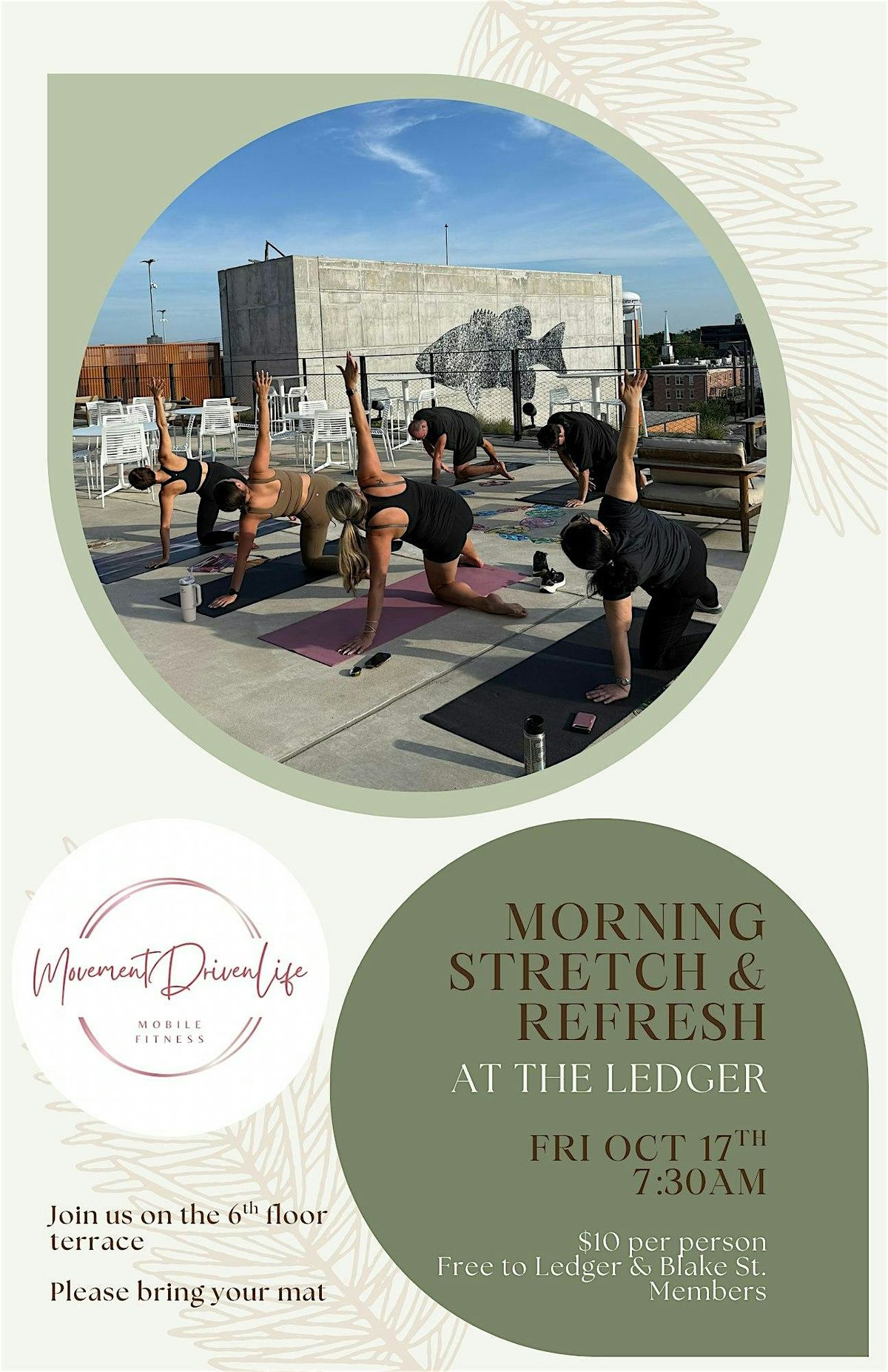 Morning Stretch & Refresh at The Ledger