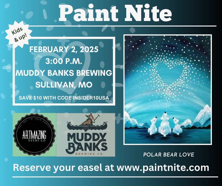 02\/02\/2025 Paint Nite at Muddy Banks Brewing in Sullivan, MO