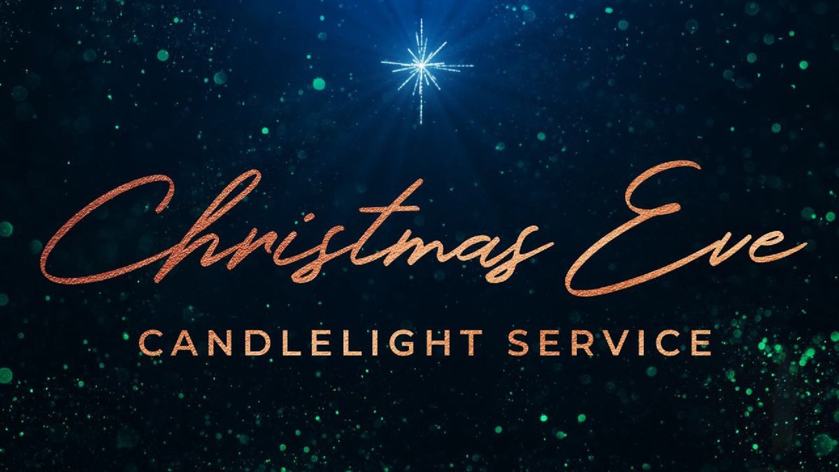 Christmas Eve Candlelight Service