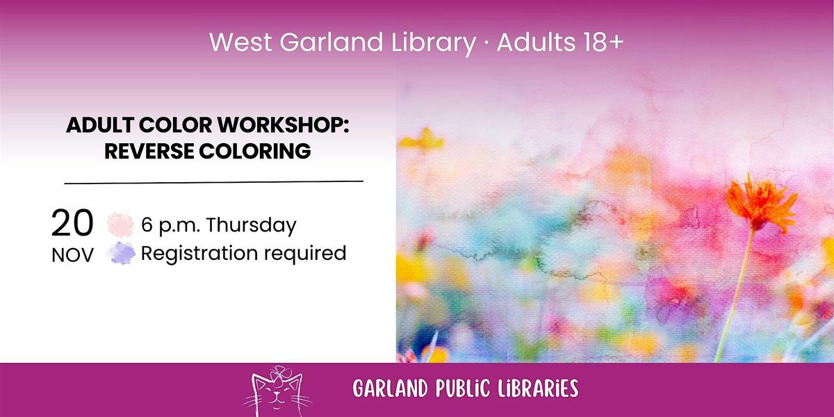 Adult Color Workshop: Reverse Coloring