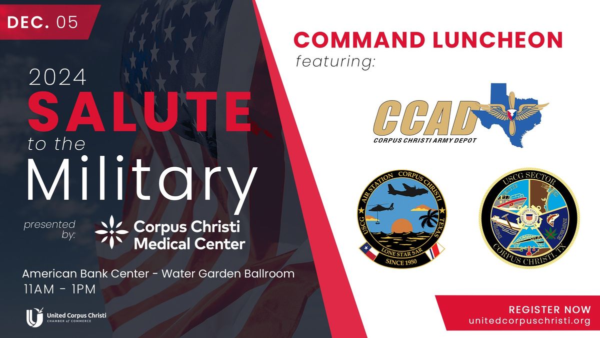 2024 Salute to the Military presented by Corpus Christi Medical Center