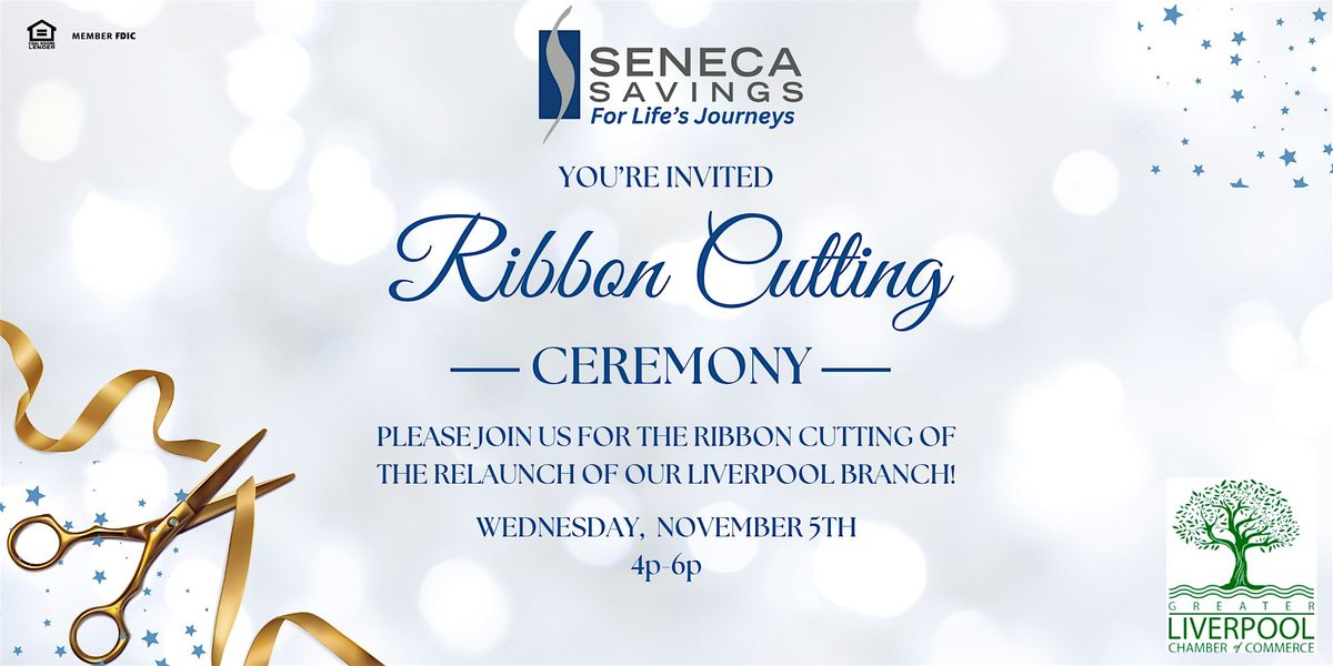 Seneca Savings Ribbon Cutting Ceremony