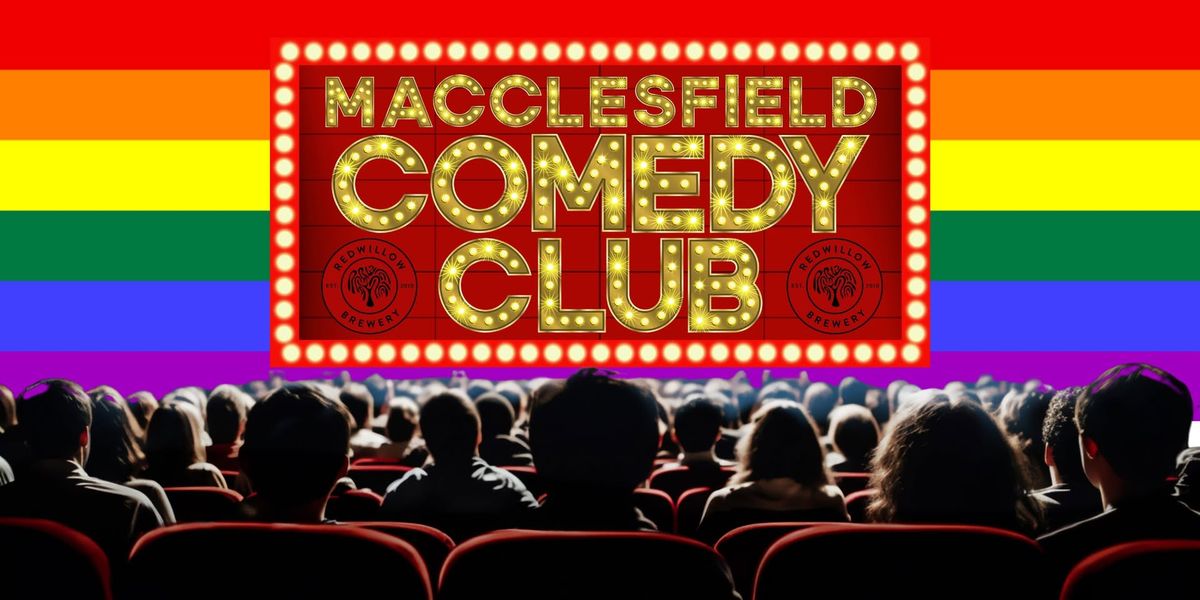 Pride Macclesfield Comedy Club at Cinemac