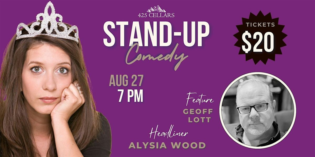 Stand Up Comedy with Alysia Wood @ 425 Cellars