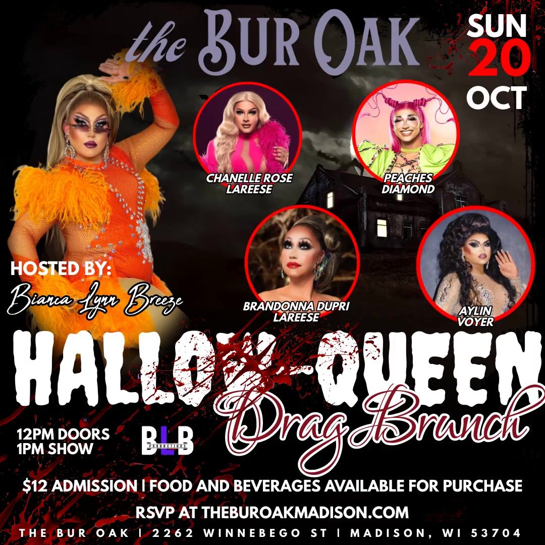 Hallow-Queen Drag Brunch - Hosted by Bianca Lynn Breeze 