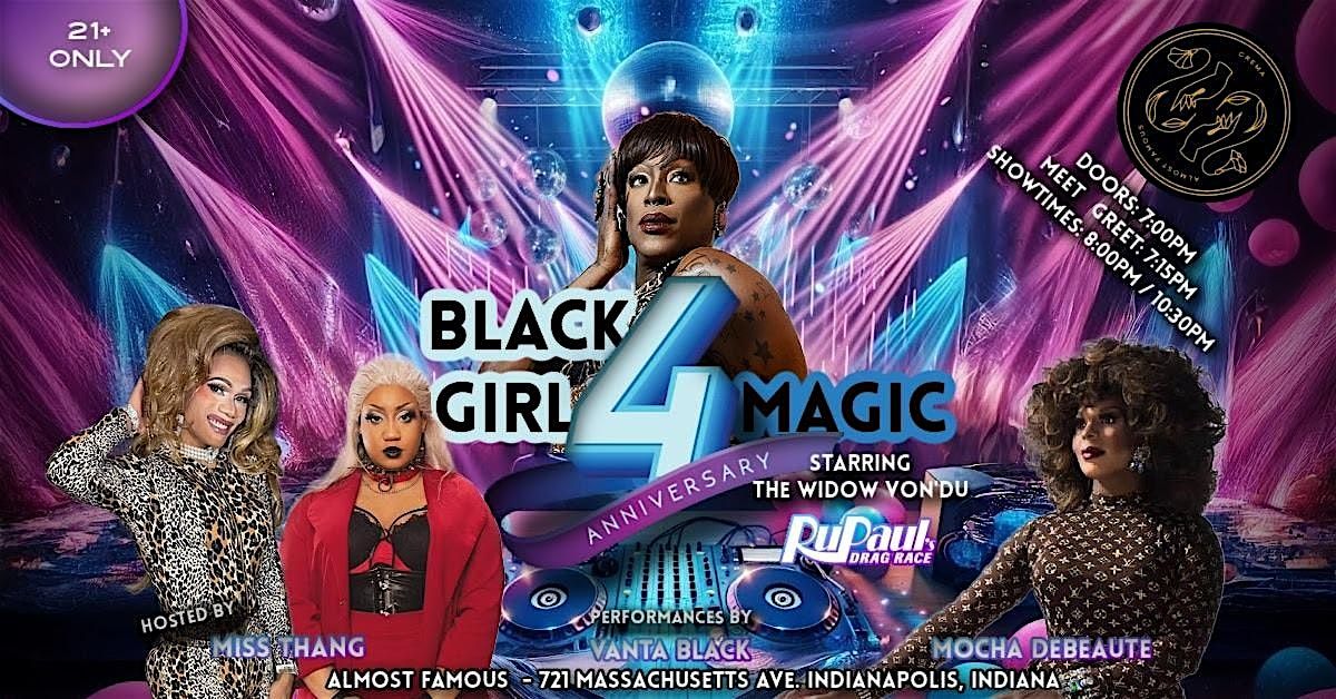 Black Girl Magic Indy: 4th Year Anniversary Celebration