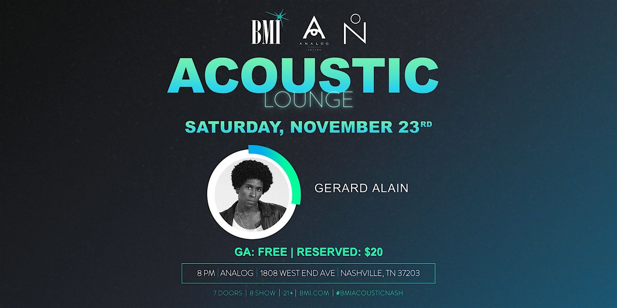 BMI Acoustic Lounge Presents Gerard Alain