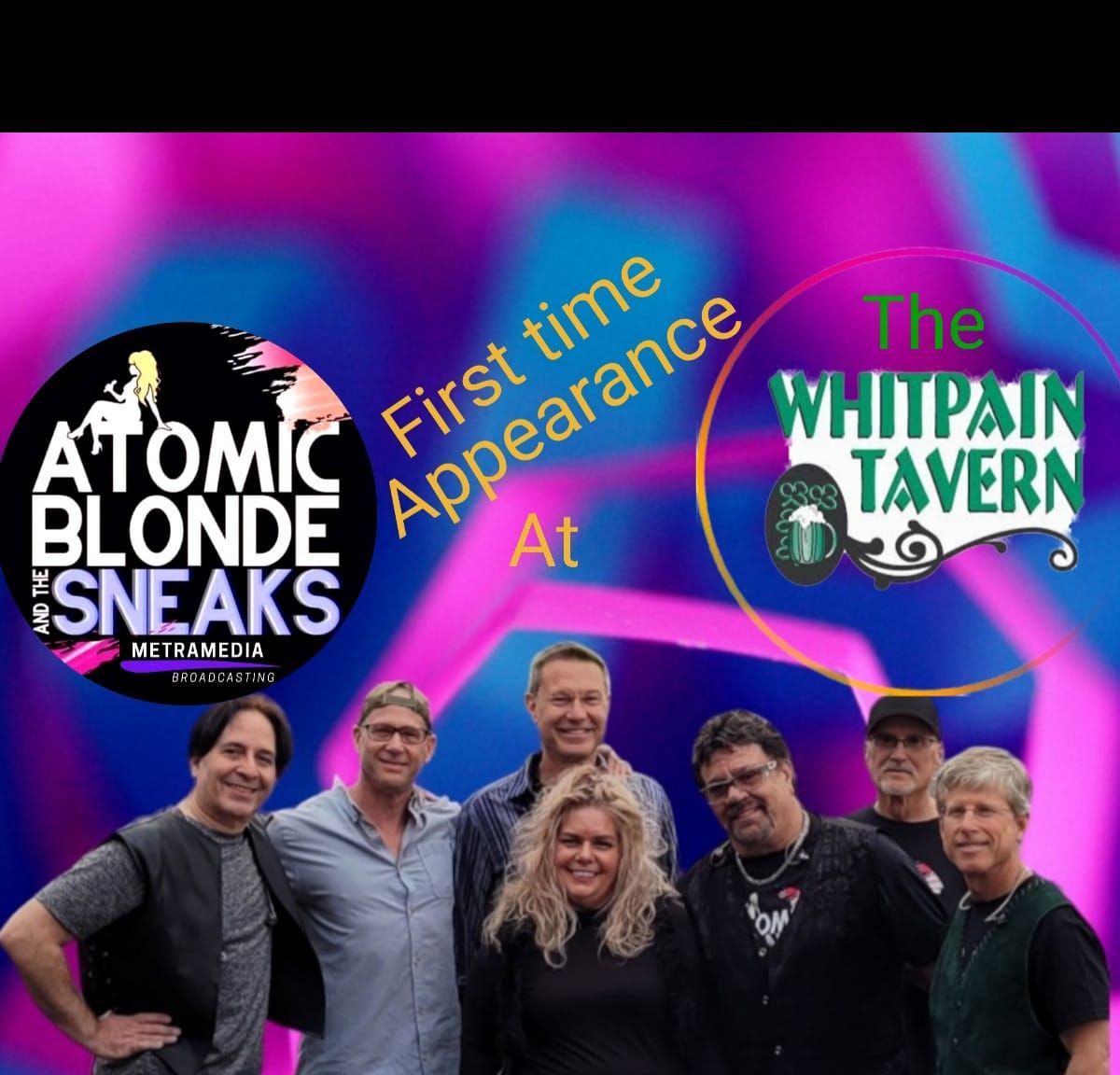 Atomic Blonde and The Sneaks appear at The  Whitpain 