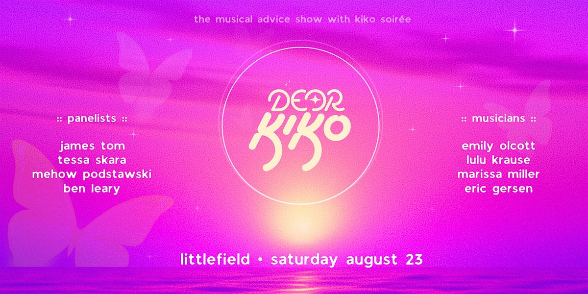 Dear Kiko: The Musical Advice Show