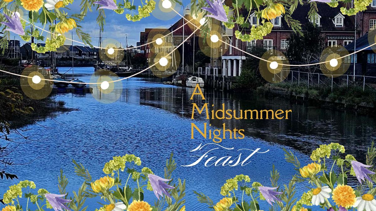 A Midsummer Nights Feast