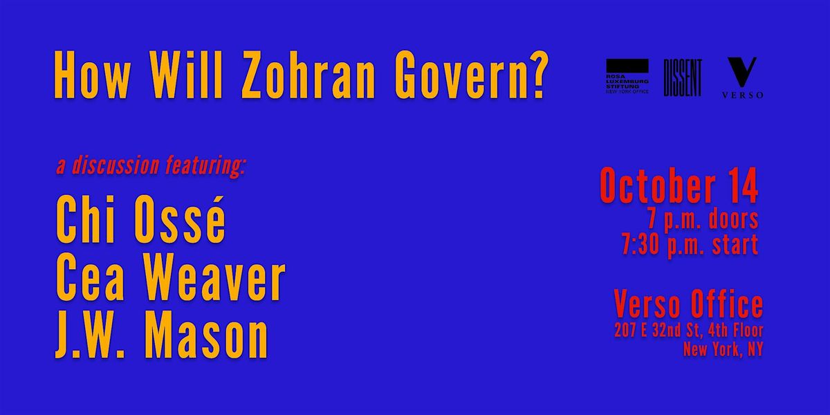 How Will Zohran Govern?