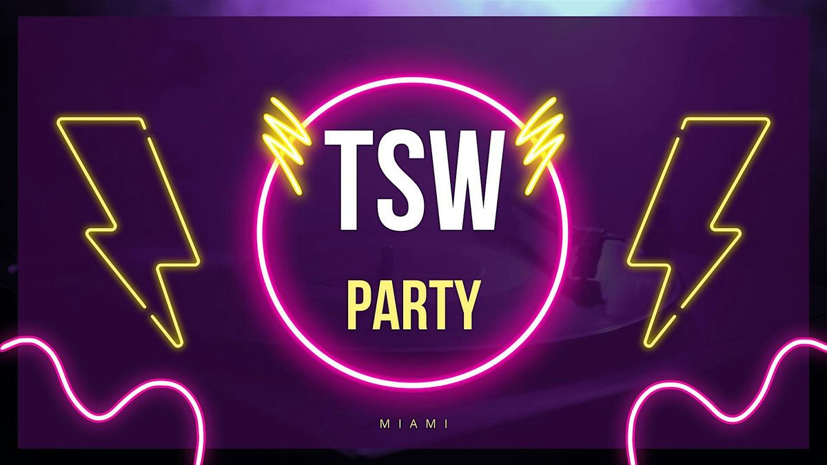 TSW Event Party