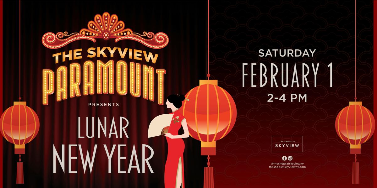 2025 Lunar New Year Celebration Party | The Skyview Paramount