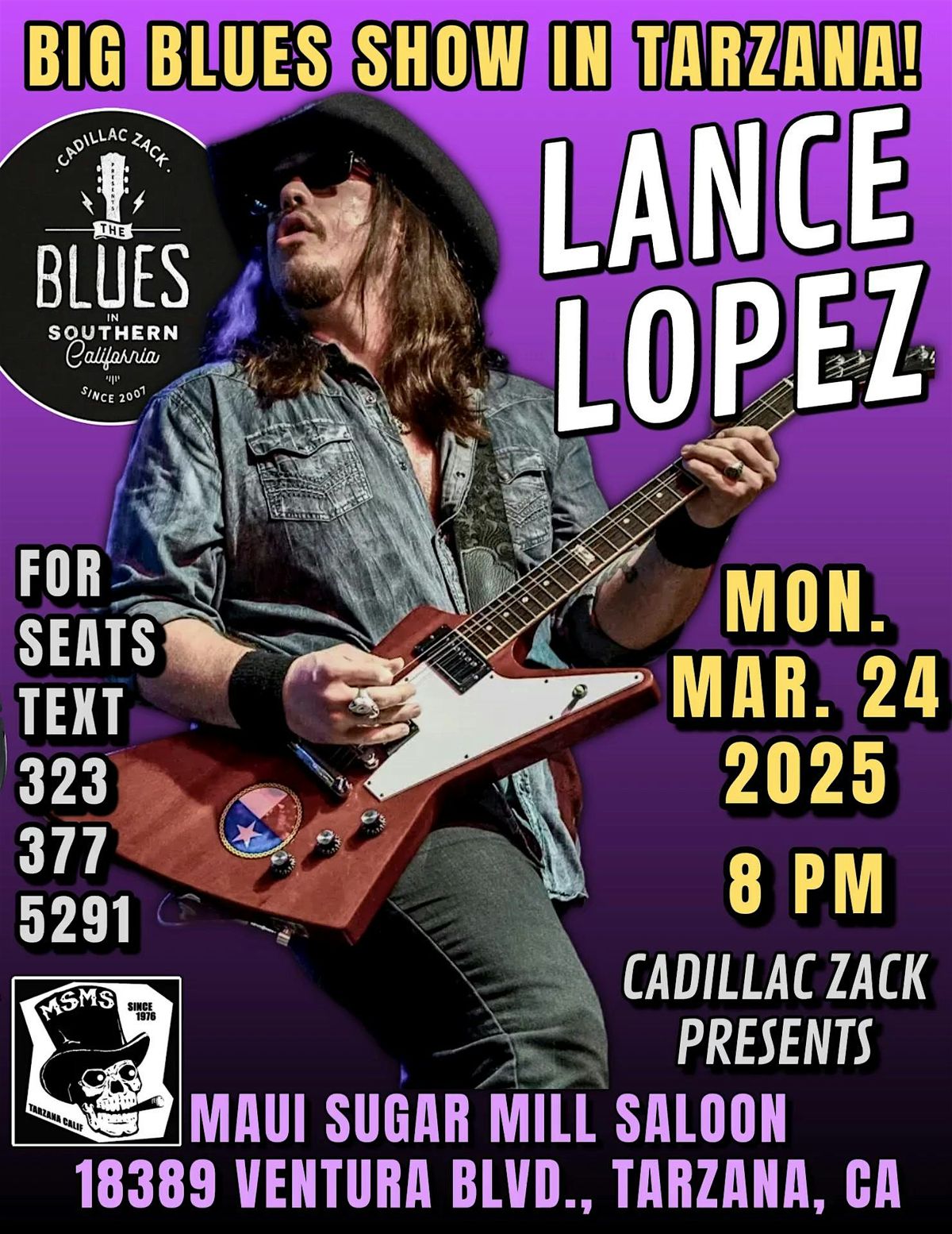 LANCE LOPEZ - Burnin' Texas Blues-Rock Guitarist - in Tarzana!