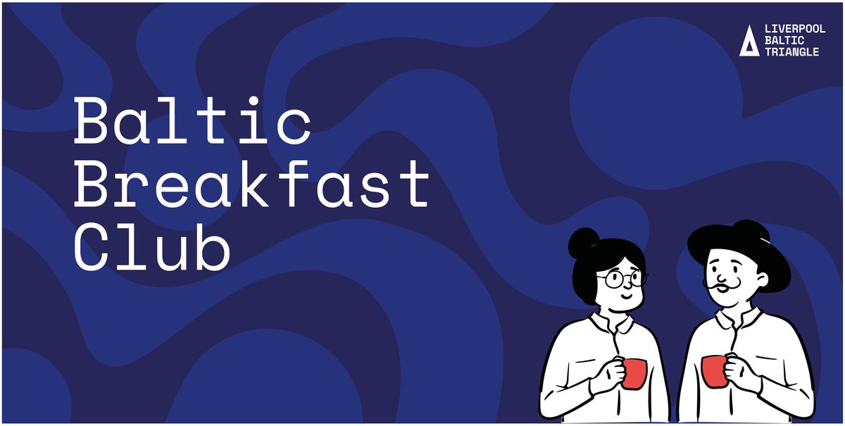 Baltic Breakfast Club Networking - November Edition