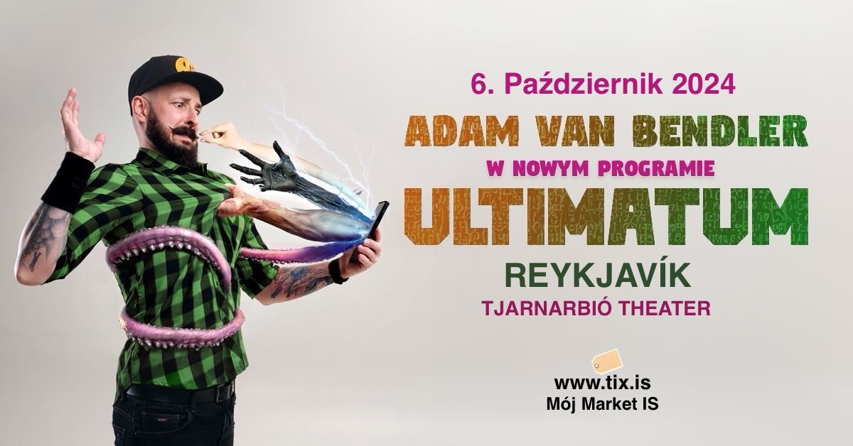 Adam Van Bendler w programie \u201eUltimatum\u201d | Polski Stand-Up Reykjav\u00edk