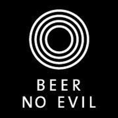 Beer No Evil