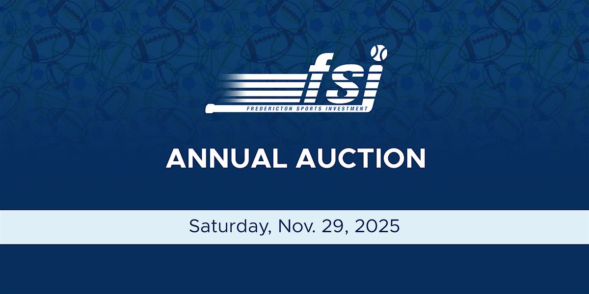 FSI Fredericton Sports Investment 2025  Auction