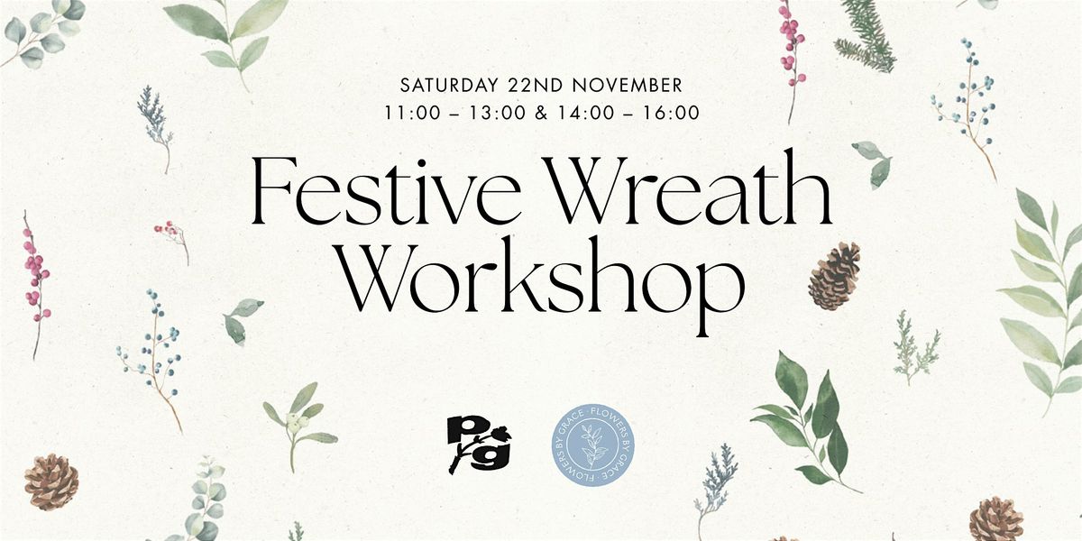 Festive Wreath Workshop