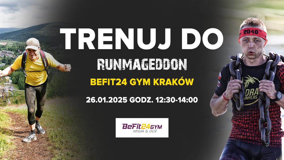 Trenuj do Runmageddonu w BeFIT24 GYM Krak\u00f3w 