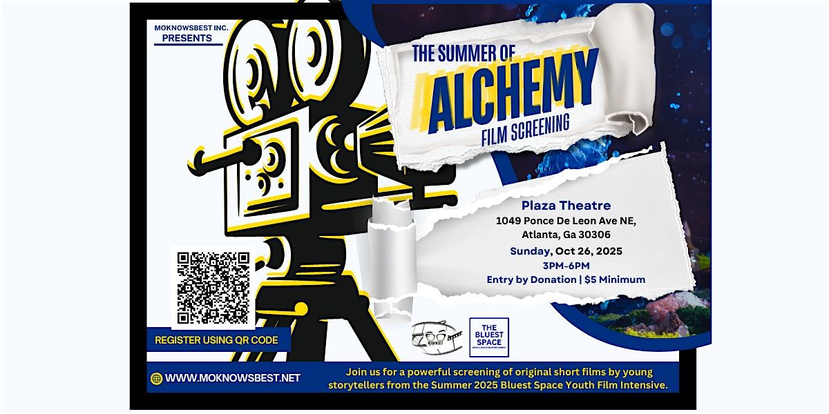 The Summer of Alchemy Film Screening Finale