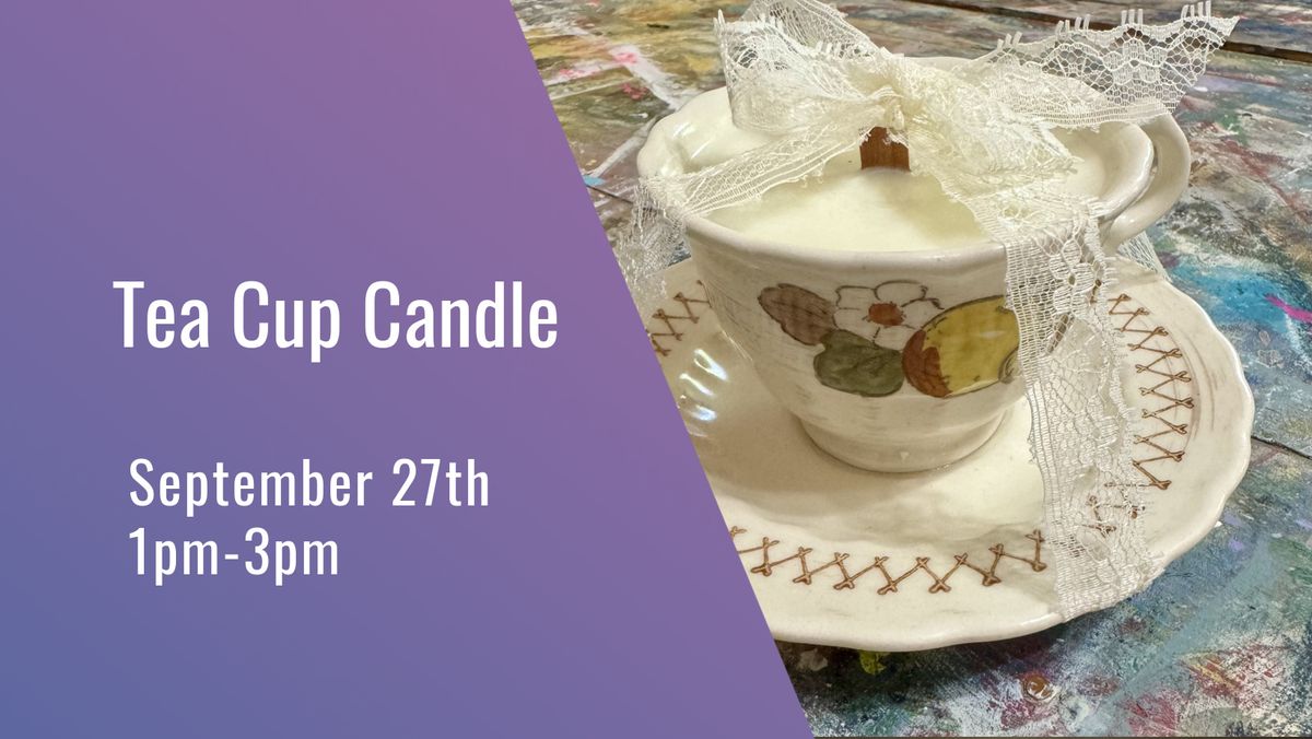 Tea Cup Candle