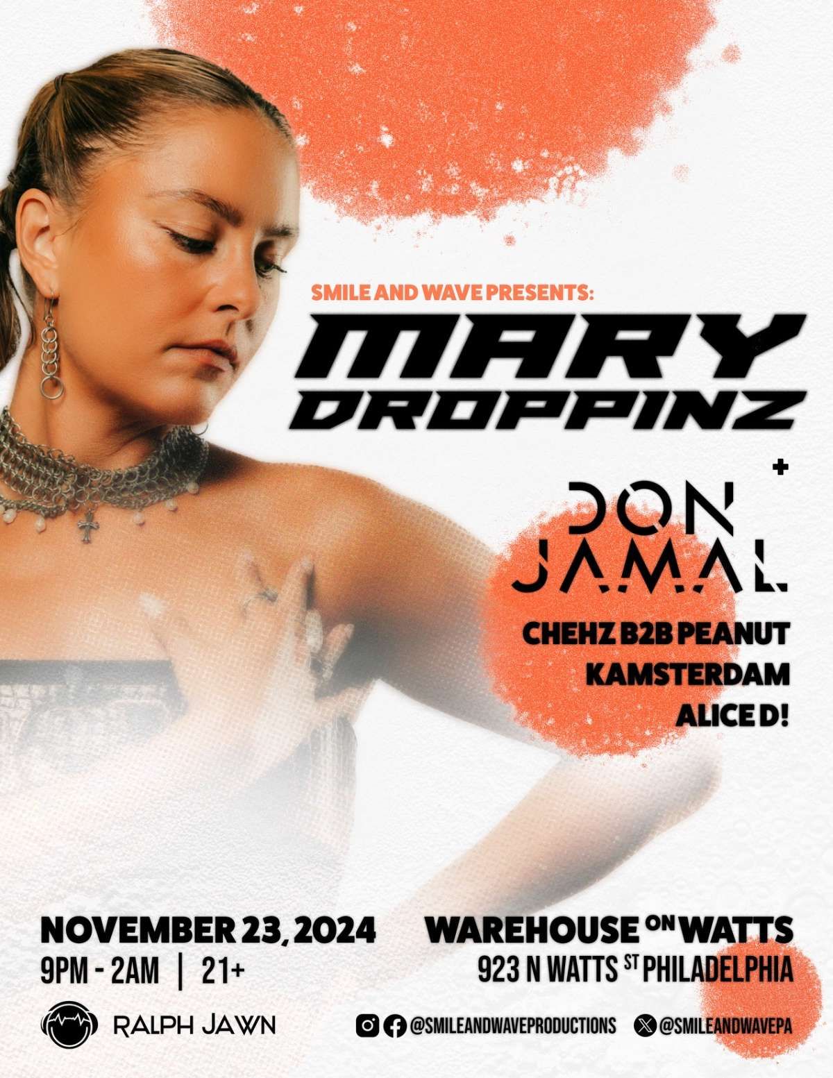 Mary Droppinz + Don Jamal: Presented by Smile and Wave