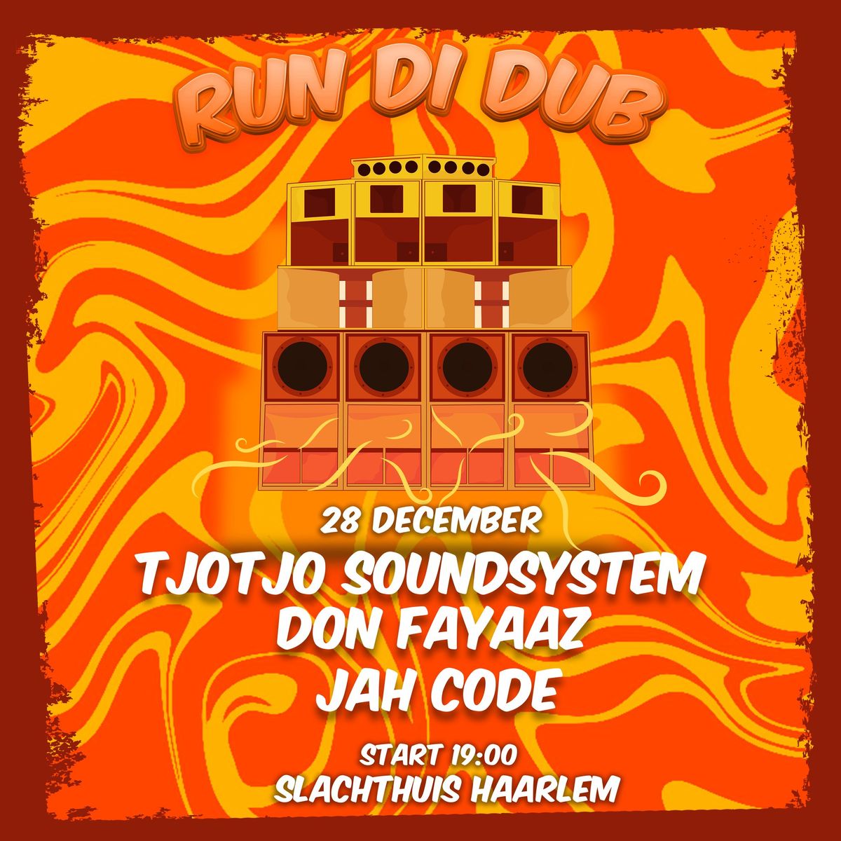 Run Di Dub ft. Tjotjo Soundsystem + MC Don Fayaaz + Jah Code