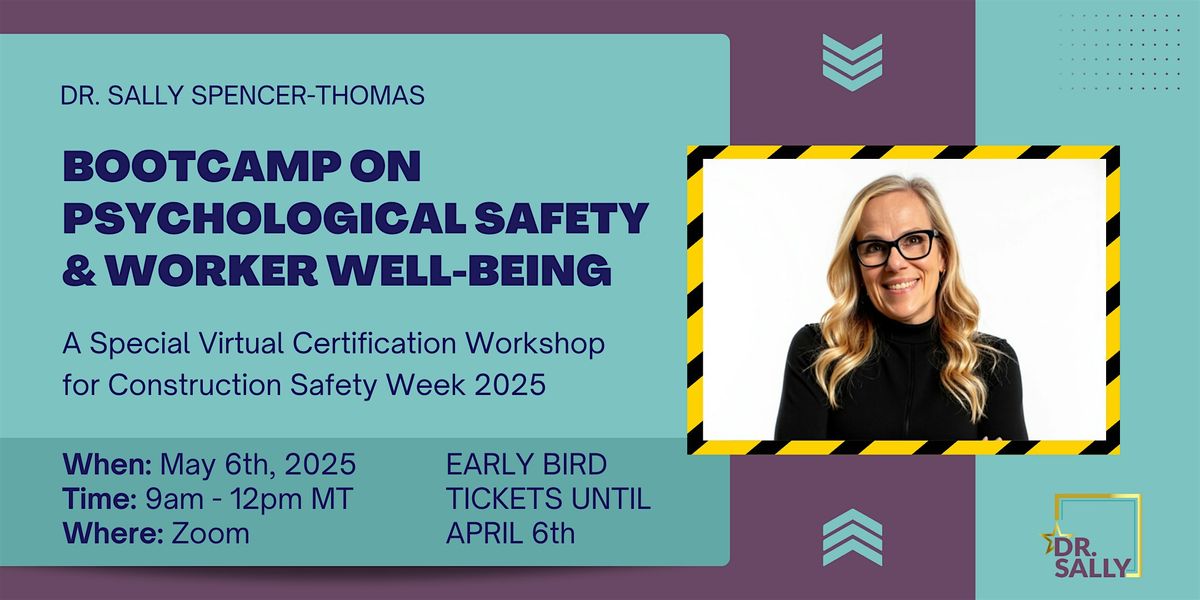 Bootcamp on Psychological Safety & Worker Well-being