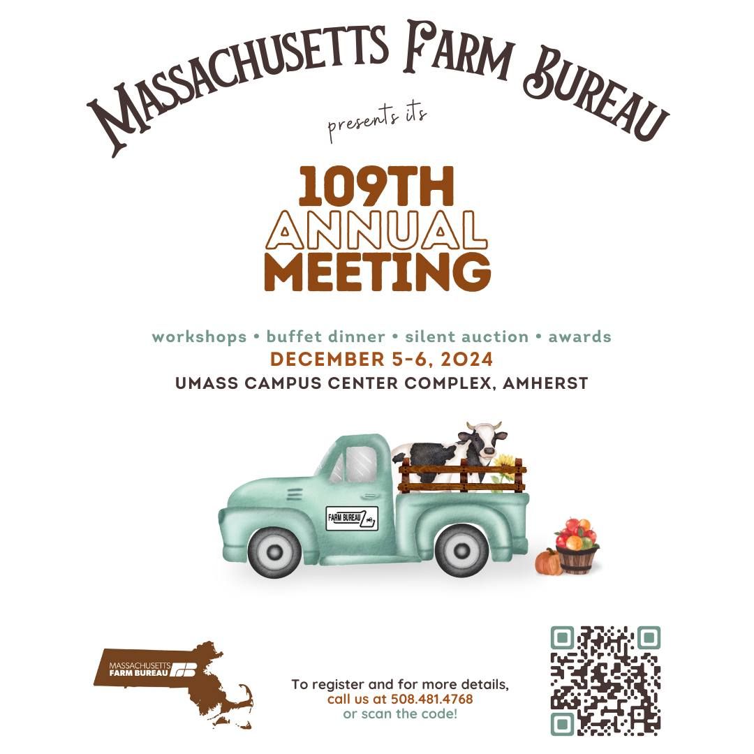 Massachusetts Farm Bureau 109th Annual Meeting