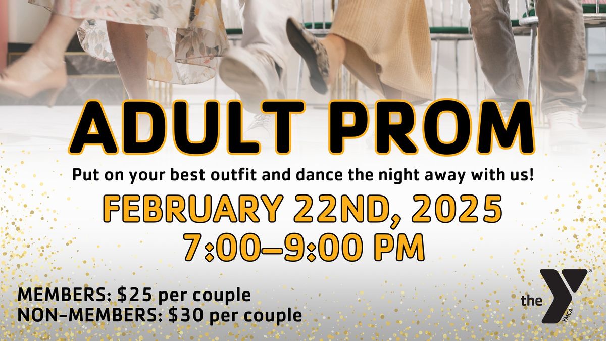 Adult Prom at the YMCA!