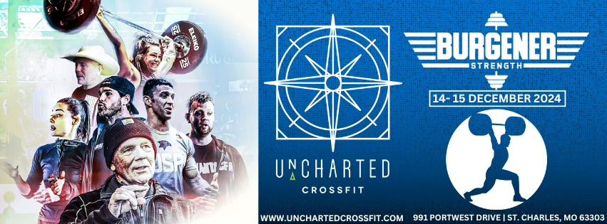 BURGENER WEIGHTLIFTING COURSE - Hosted by UnCharted CrossFit