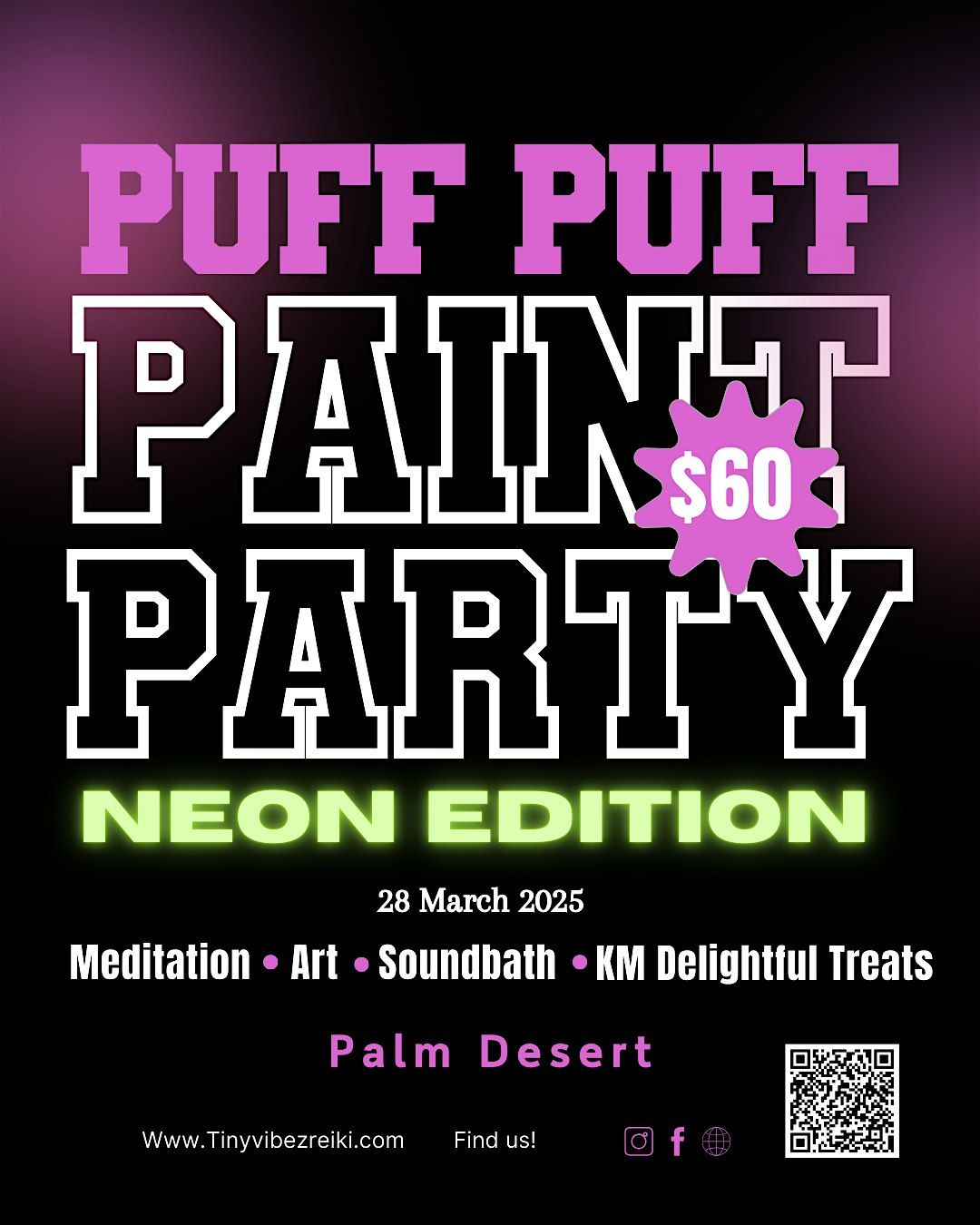 Puff Puff Paint Party - Neon Edition