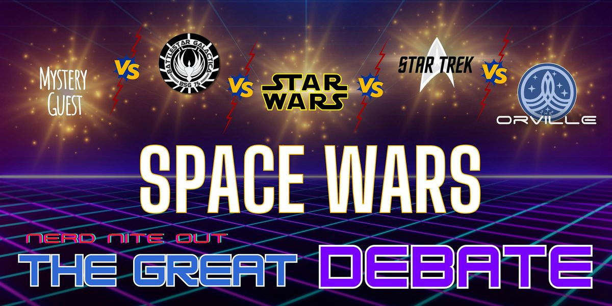 The Great Debate: Space Wars