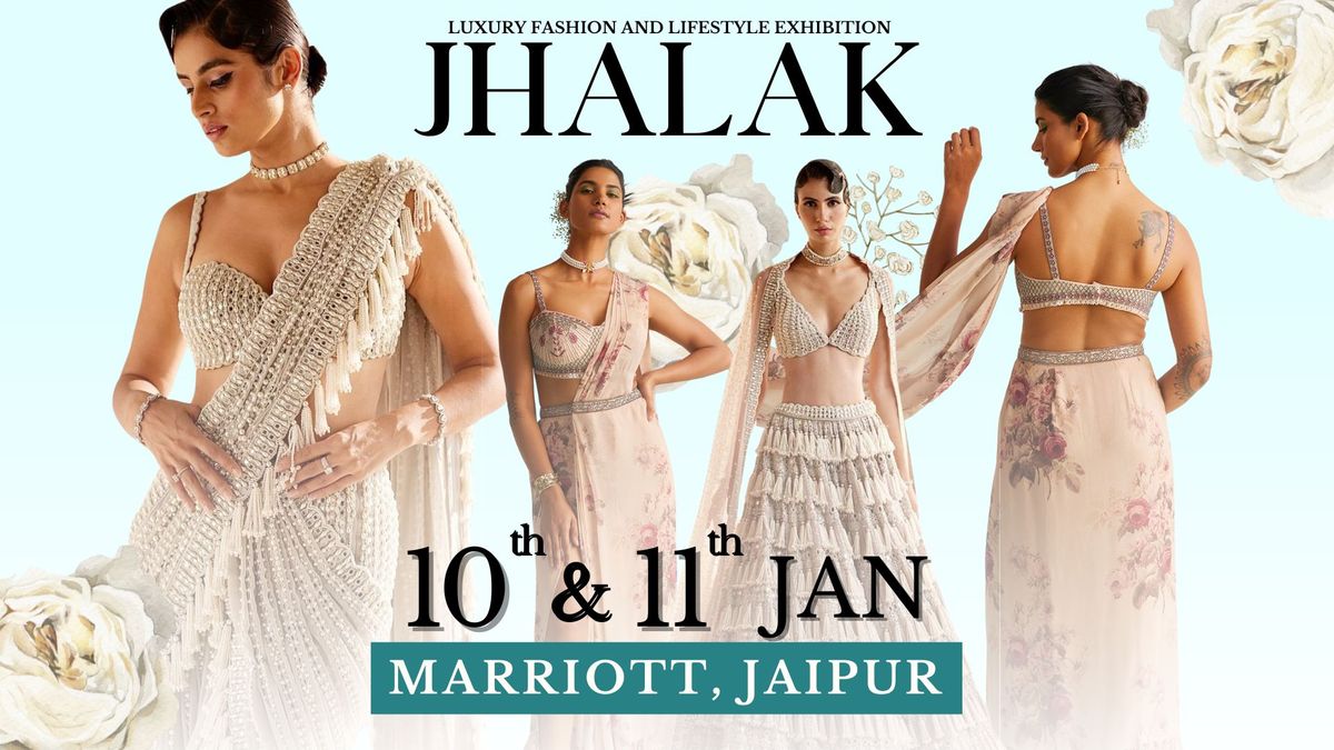 JHALAK EXHIBITION: JAIPUR 