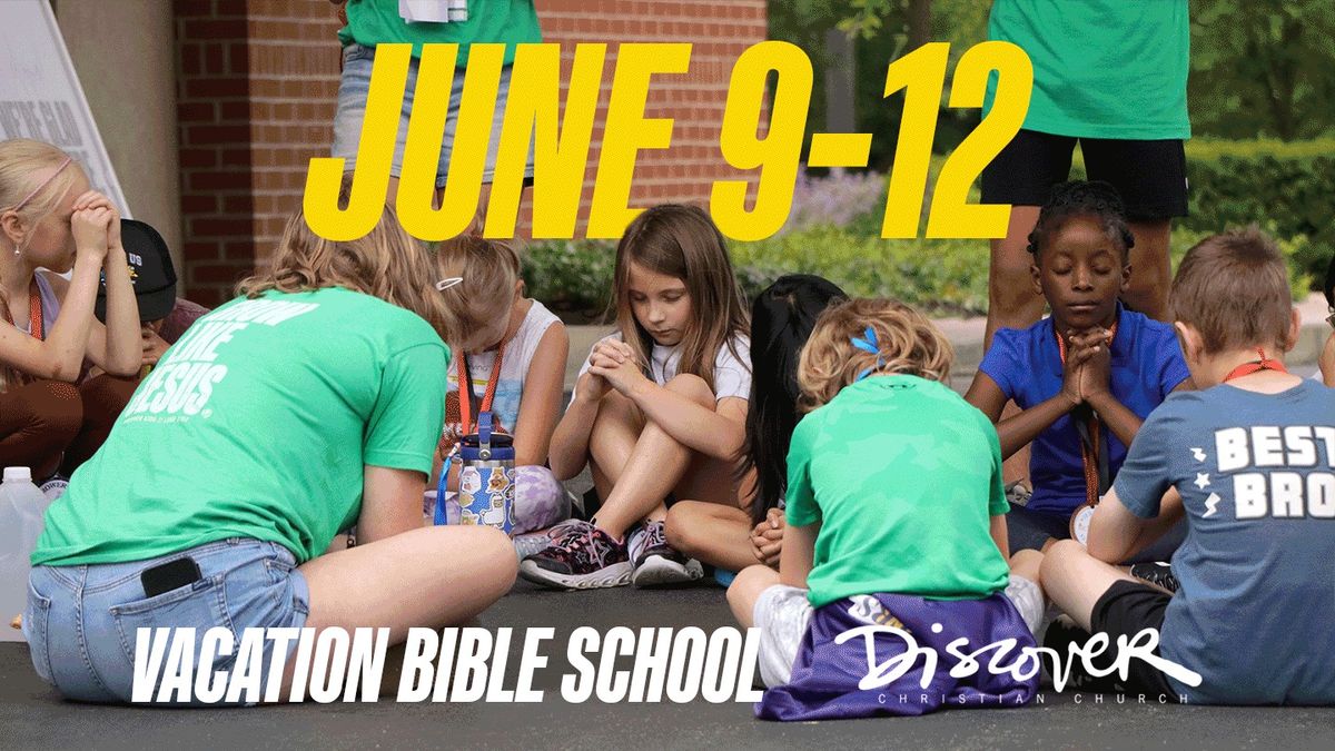 Vacation Bible School at Discover Christian Church | VBS in Columbus, Ohio