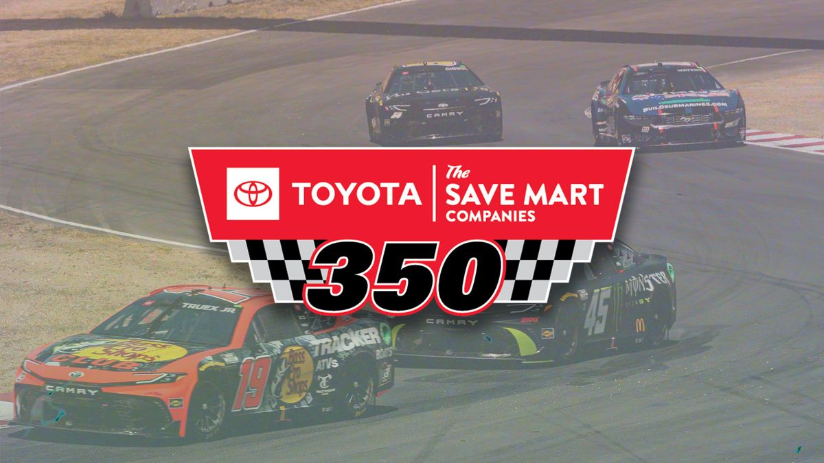 Toyota\/Save Mart 350 