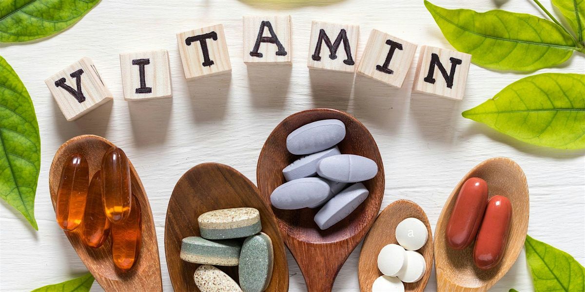 The ABCs of Vitamins & Supplements