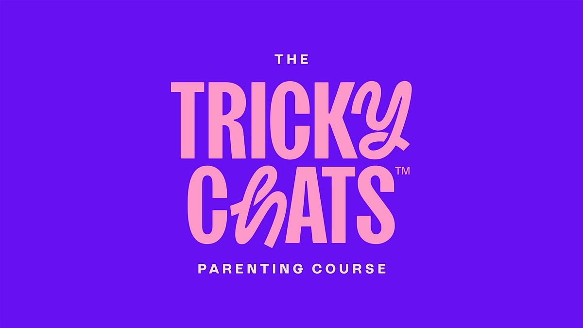 Jo Robertson\u2019s - Tricky Chats: Screens, Safety & Sexual Wellbeing